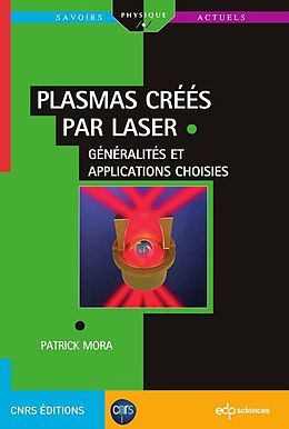 eBook (pdf) Plasmas créés par laser de Patrick Mora