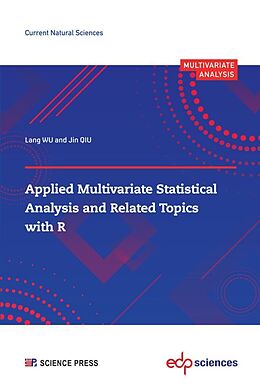 Kartonierter Einband Applied Multivariate Statistical Analysis and Related Topics with R von Lang WU, Jin QIU