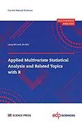 E-Book (pdf) Applied Multivariate Statistical Analysis and Related Topics with R von Lang Wu, Jin Qiu