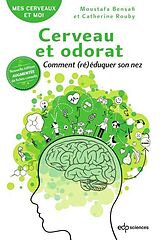 eBook (pdf) Cerveau et odorat de Moustafa Bensafi, Catherine Rouby