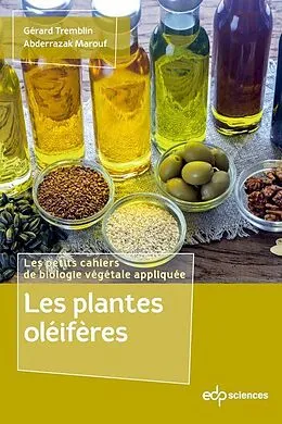 E-Book (pdf) Les plantes oléifères von Gérard Tremblin, Abderrazak Marouf