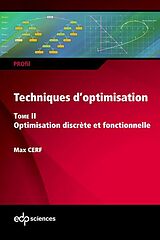 PDF Techniques d'optimisation - Tome 2 von Max Cerf
