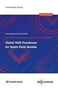 E-Book (pdf) Global Well-Posedness for Some Fluid Models von Yuming Qin, Jianlin Zhang