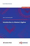 E-Book (pdf) Introduction to Abstract Algebra von Libin Li, Kaiming Zhao