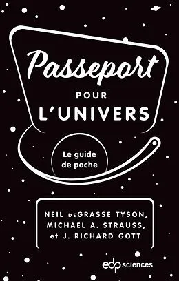 E-Book (pdf) Passeport pour l'univers von Neil Degrasse Tyson, Michael A. Strauss, J. Richard Gott