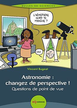 Broché Astronomie : questions de point de vue de Vincent Bugeat