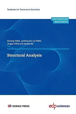 E-Book (pdf) Structural Analysis von Dixiong Yang, Junfeng Gu, Lei Yang