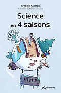 E-Book (pdf) Science en 4 saisons von Antoine Guitton