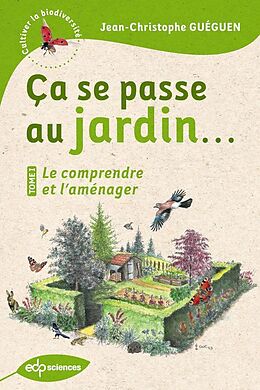 eBook (pdf) Ça se passe au jardin... de Jean-Christophe Guéguen