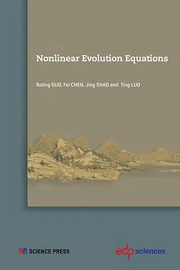 E-Book (pdf) Nonlinear Evolution Equations von Boling Guo, Fei Chen, Jing Shao