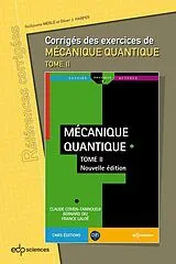 PDF Corrigés des exercices de Mécanique Quantique tome 2 von Guillaume Merle, Oliver J. Harper