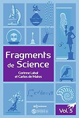 eBook (pdf) Fragments de Science - Volume 5 de Corinne Labat, Carlos de Matos