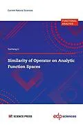E-Book (pdf) Similarity of Operator on Analytic Function Spaces von Yucheng Li