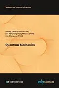E-Book (pdf) Quantum Mechanics von Dan Boye, Yongzhong Xing, Lin Zhang