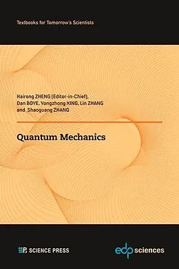 E-Book (pdf) Quantum Mechanics von Dan Boye, Yongzhong Xing, Lin Zhang