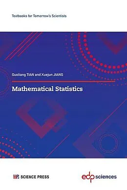 E-Book (pdf) Mathematical Statistics von Guoliang Tian, Xuejun Jiang