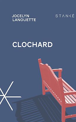 eBook (epub) Clochard de Lanouette Jocelyn Lanouette