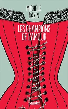 E-Book (epub) Les Champions de l'amour von Bazin Michele Bazin