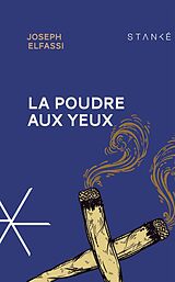 eBook (epub) La Poudre aux yeux de Elfassi Joseph Elfassi