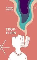 E-Book (epub) Trop-plein von Talbot Martin Talbot
