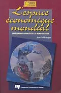 E-Book (pdf) L'espace économique mondial von Rodrigue Jean-Paul Rodrigue