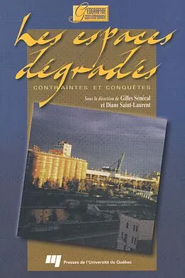 E-Book (pdf) Les espaces degrades von Senecal Gilles Senecal, Saint-Laurent Diane Saint-Laurent