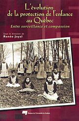 eBook (pdf) L'évolution de la protection de l'enfance au Québec de Joyal Renee Joyal