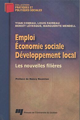 eBook (pdf) Emploi, economie sociale et developpement local de Comeau Yvan Comeau, Favreau Louis Favreau