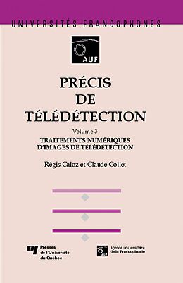 eBook (pdf) Précis de télédétection - Volume 3 de Caloz Regis Caloz, Collet Claude Collet