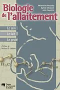 E-Book (pdf) Biologie de l'allaitement : le sein, le lait, le geste von Beaudry Micheline Beaudry, Chiasson Sylvie Chiasson