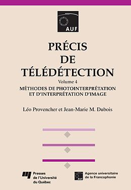 eBook (pdf) Précis de télédétection - Volume 4 de Provencher Leo Provencher, Dubois Jean-Marie M. Dubois