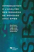 E-Book (pdf) Introduction à l'analyse des données de sondage avec SPSS : Guide d'auto-apprentissage von Plaisent Michel Plaisent, Bernard Prosper Bernard