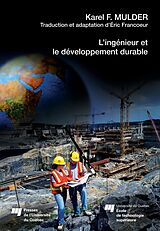 eBook (pdf) L'ingénieur et le développement durable de Frits Mulder Karel Frits Mulder