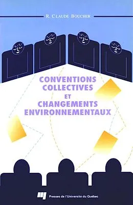 PDF Conventions collectives et changements environnementaux von Boucher Claude R. Boucher