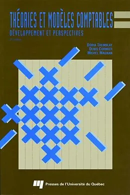E-Book (pdf) Théories et modèles comptables von Tremblay Doria Tremblay, Cormier Denis Cormier