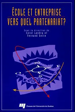 E-Book (pdf) École et entreprise von Landry Carol Landry, Serre Fernand Serre