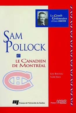 PDF Sam Pollock et le Canadien de Montréal von Hafsi Taieb Hafsi, Bonneau Line Bonneau