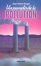 eBook (pdf) Un paradis de la pollution de Rogel Jean-Pierre Rogel