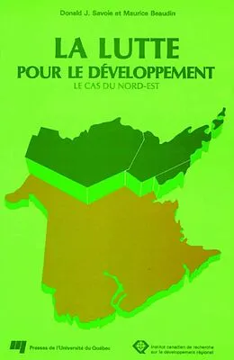 E-Book (pdf) Lutte pour le développement von Savoie Donald J. Savoie, Beaudin Maurice Beaudin