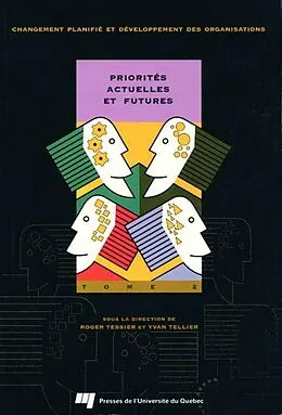 E-Book (epub) Priorites actuelles et futures : Tome 2 von Tessier Roger Tessier