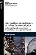 E-Book (epub) Les expositions internationales, un univers de communication von Dumas Michel Dumas