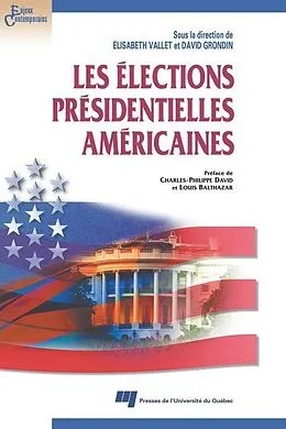 E-Book (epub) Les elections presidentielles americaines von Vallet Elisabeth Vallet