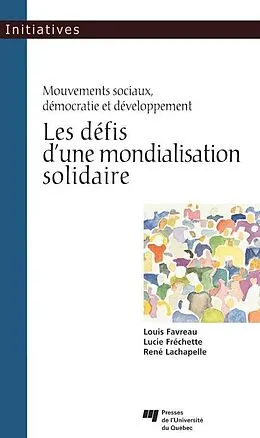 E-Book (epub) Les defis d'une mondialisation solidaire von Favreau Louis Favreau