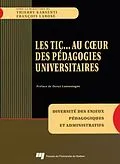E-Book (epub) TIC... Au coeur des pedagogies universitaires von Karsenti Thierry Karsenti