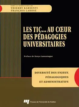 E-Book (epub) TIC... Au coeur des pedagogies universitaires von Karsenti Thierry Karsenti