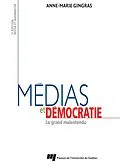 E-Book (epub) Medias et democratie - 3e edition von Gingras Anne-Marie Gingras