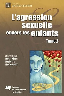 E-Book (epub) L'agression sexuelle envers les enfants - Tome 2 von Hebert Martine Hebert