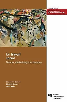E-Book (epub) Le travail social von Harper Elizabeth Harper