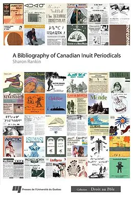 E-Book (pdf) Bibliography of Canadian Inuit Periodicals von Rankin Sharon Rankin