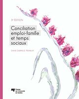 E-Book (epub) Conciliation emploi-famille et temps sociaux von Tremblay Diane-Gabrielle Tremblay